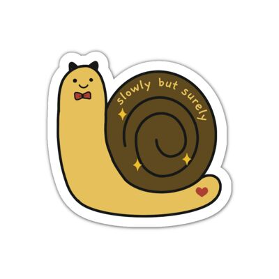 Slowly but surely kawaii snail vinyl sticker