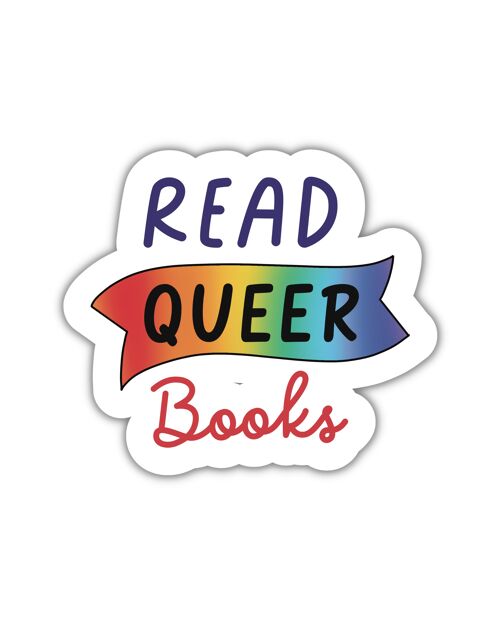 Read queer books  reading vinyl sticker