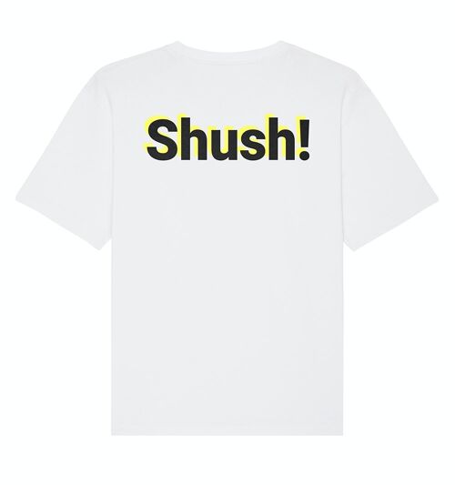 "Shush" Unisex T-Shirt
