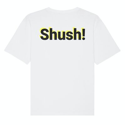 Maglietta unisex "Shush".