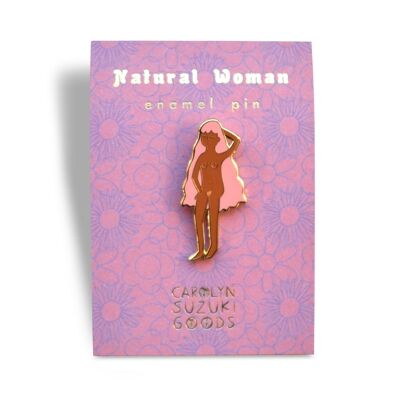 CS Natural Woman Pin Badge -