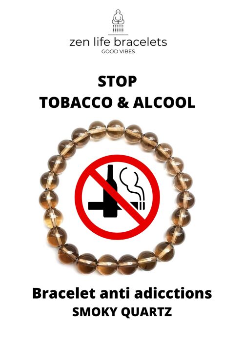 STOP ADDICTIONS TOBACCO-ALCOOL BRACELET.