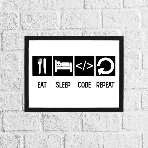 Eat, sleep, code, repeat gamer geek print