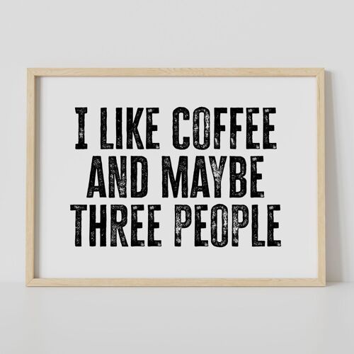 I like coffee and maybe three people kitchen print