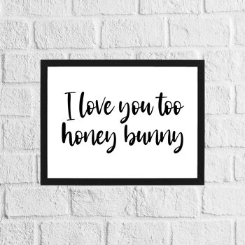 Je t'aime aussi imprimé lapin miel 1