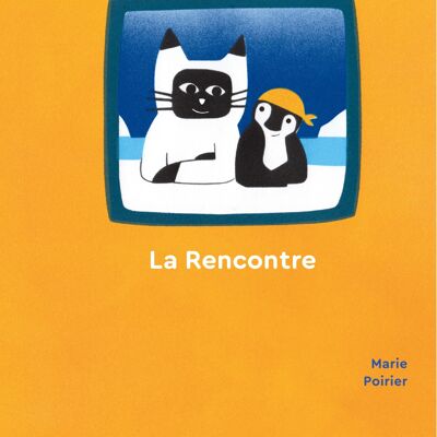 Album illustré - La Rencontre