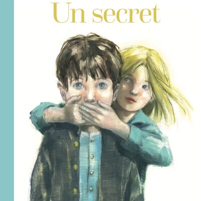 Album illustré - Un secret