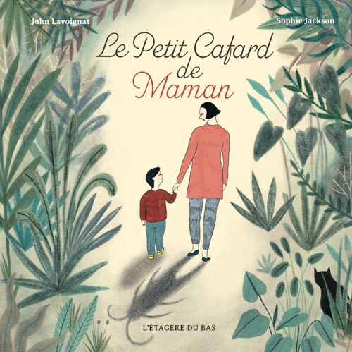 Album illustré - Le Petit Cafard de Maman