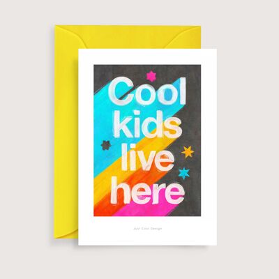 Coole Kinder leben hier Mini-Kunstdruck | Illustrationsanmerkungskarte