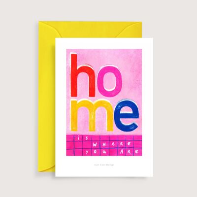 Home is where you are mini art print | Illustration note card
