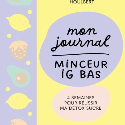 Mon journal minceur IG bas