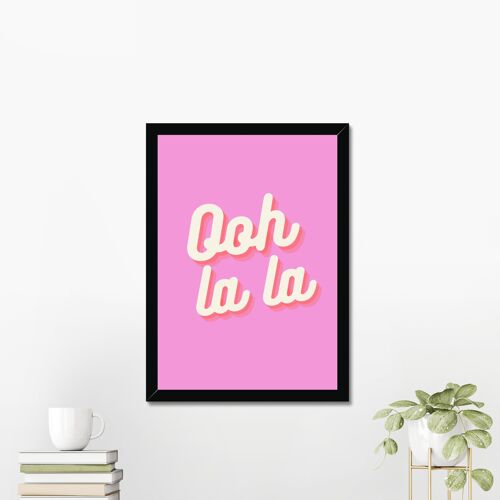 Ooh la la - Typography wall art print