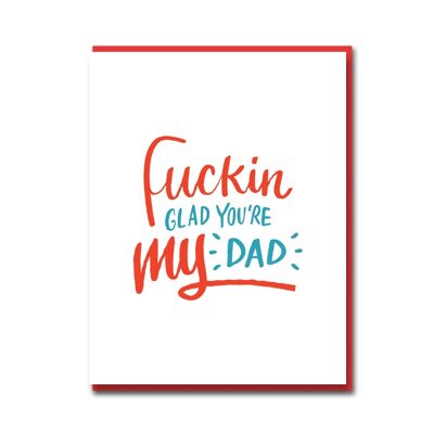 BP Glad You're My Dad - XI4