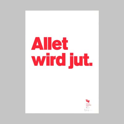 Allet wird jut