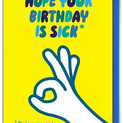 Funny Birthday Card - Sick Birthday