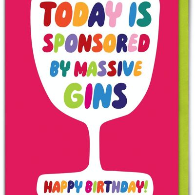 Funny Birthday Card - Funny Massive Gins