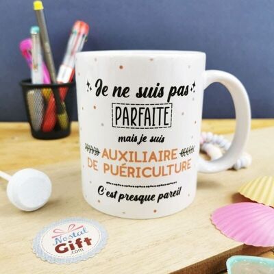 Mug - "I'm not perfect but I'm a childcare assistant" - Childcare assistant gift