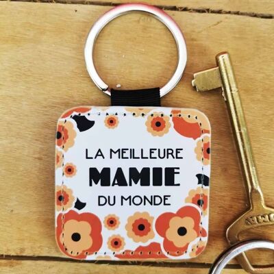 Porte clé "La meilleure mamie du monde" - Cadeau Mamie