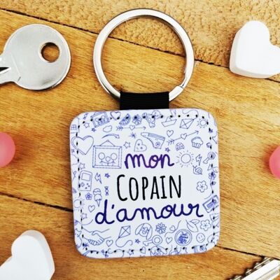 Porte clé "Mon Copain d'amour" - Cadeau Copain