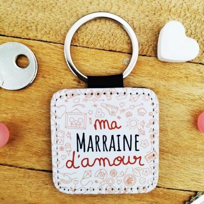 Key ring "My Godmother of love" - Godmother gift