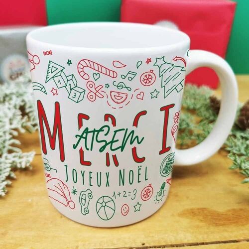 Mug - Merci ATSEM - Joyeux Noël (Collection noël)