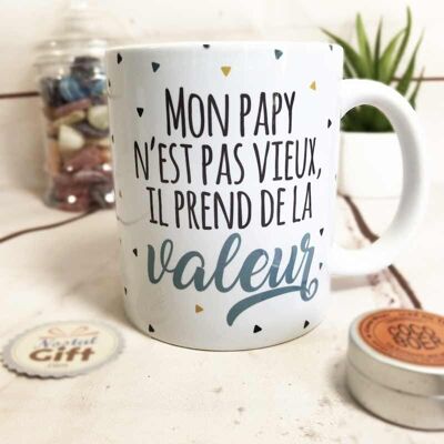 Mug "Mon papy prend de la valeur" - cadeau grand-père