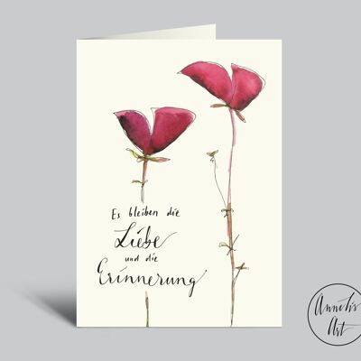 Trauerkarte | Es bleiben Liebe und Erinnerung | Blumen | Aquarell Klappkarte