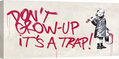 Quadro Street Art, stampa su tela: Masterfunk Collective, Don't grow up (graffiti)