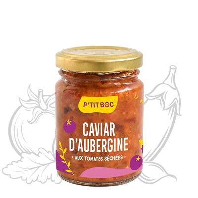 Caviar d'aubergines aux tomates sechees p'tit boc