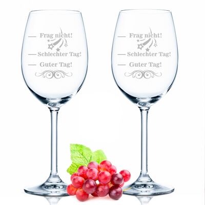 Leonardo Daily Wine Glasses with Engraving Set - Bad Day, Good Day, Don't Ask V3 - 460 ml - Suitable for red and white wine