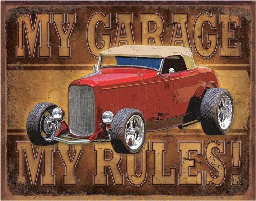 Plaque metal MY GARAGE MY RULES