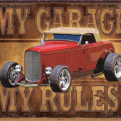 Plaque metal MY GARAGE MY RULES