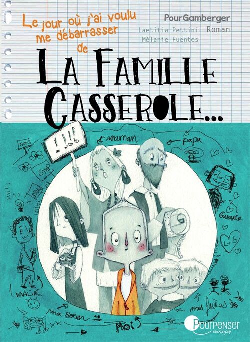 La famille casserole T1