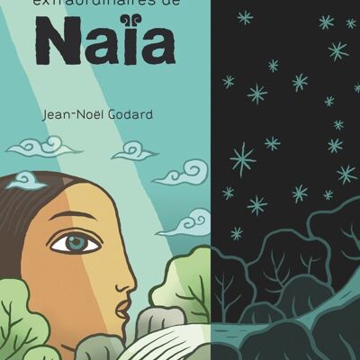 The extraordinary travels of Naïa