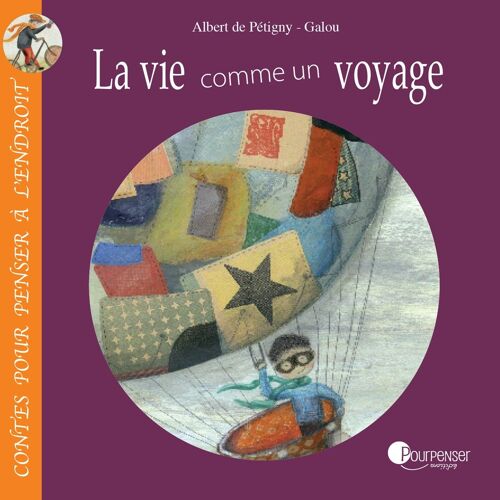 La vie comme un voyage