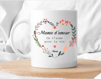 Mug Mamie d'amour on t'aime pour la vie 1