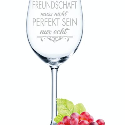 Bicchiere da vino con incisione giornaliera Leonardo - L'amicizia non deve essere perfetta - 460 ml - Adatto sia per vino rosso che bianco