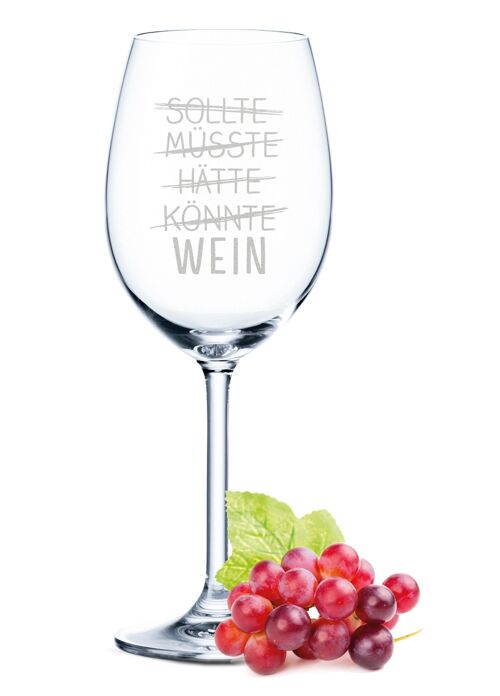 Leonardo Daily Weinglas mit Gravur - Sollte, Müsste, Hätte, Könnte, Wein - 460 ml - Geeignet für Rotwein und Weißwein