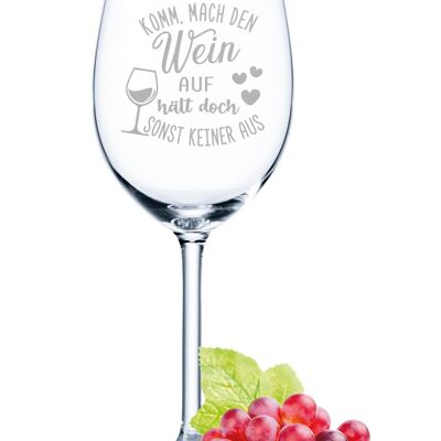 Leonardo Daily Engraved Wine Glass - Come Open The Wine - 460ml - Suitable for both red and white wine