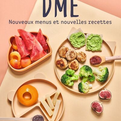 LIBRO - El DME: nuevos menús y nuevas recetas