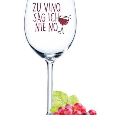 Bicchiere da vino stampato UV Leonardo Daily - Non dico mai di no al vino - 460 ml - Adatto per vino rosso e bianco