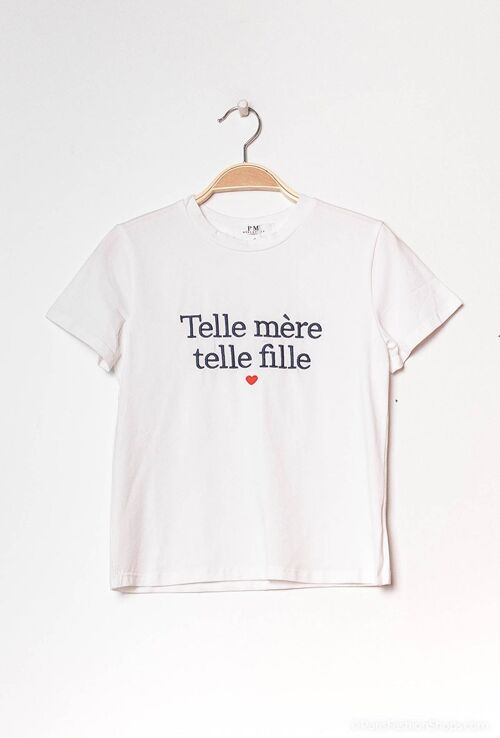 T-shirt à inscription "Telle mère telle fille" - T2245