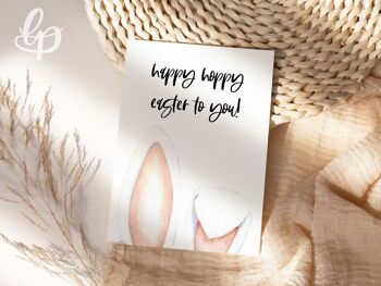 Carte de voeux Happy Hoppy Easter to you - Oreilles de lapin de Pâques 2