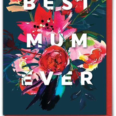 Funny Mother's Day Card - Best Mum Ever