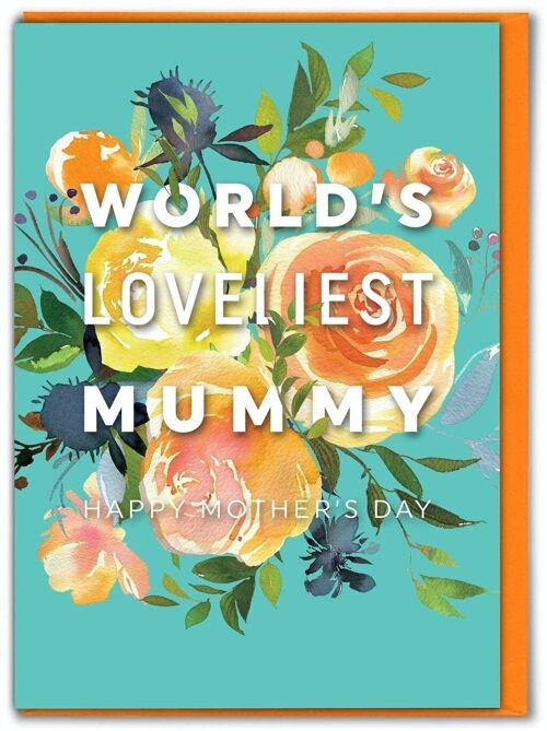 Funny Mother's Day Card - World's Loveliest Mummy