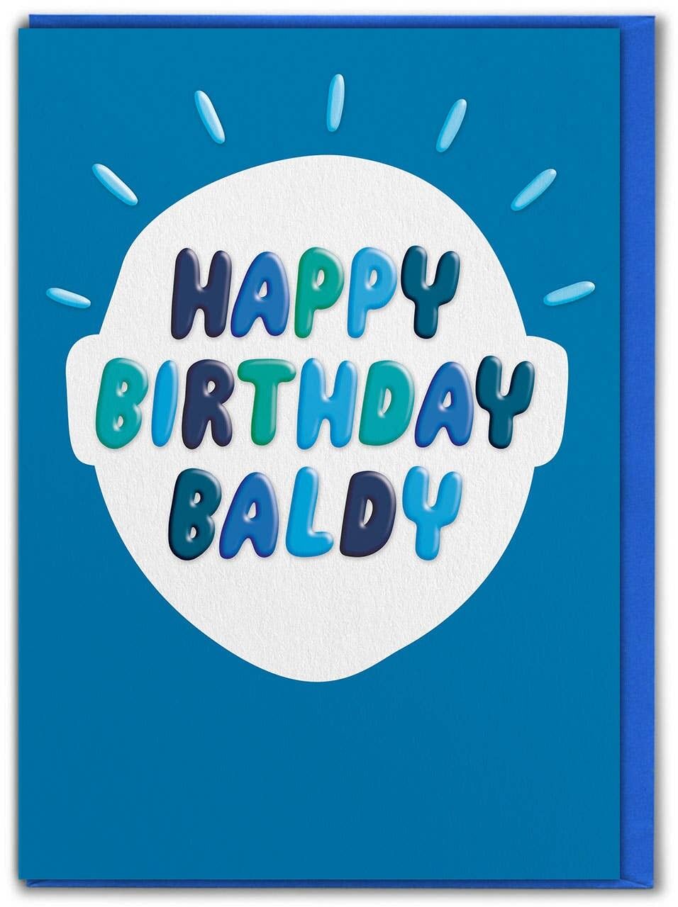 Tarjeta de Cumpleaños Divertida GRABADA - Funny Baldy