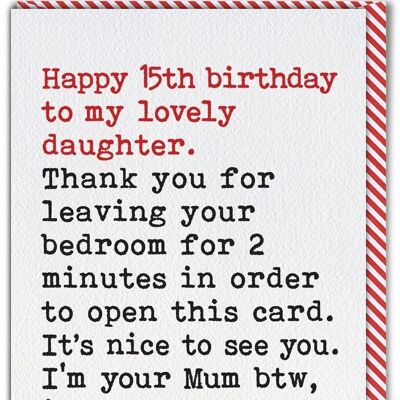 Funny 15th Birthday Card For Daughter - Leaving Bedroom From Single Mum