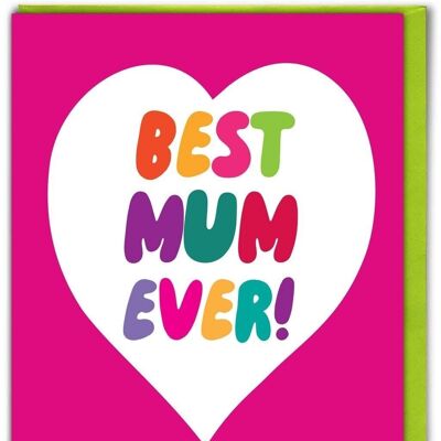 Funny Card - Best Mum Ever