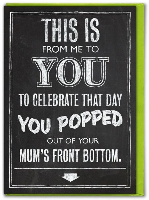 Mum's Front Bottom Funny Mum Birthday Card