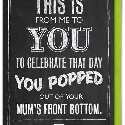 Mum's Front Bottom Funny Mum Birthday Card